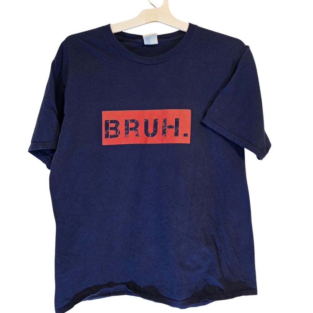 Bruh Graphic T Shirt Mens Large Navy Blue‎ Meme Tee Funny Streetwear Casual